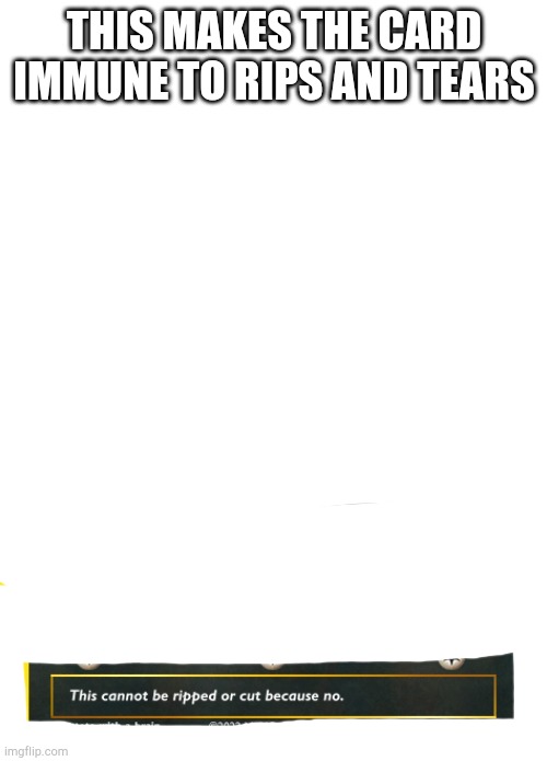 Absolute Infinity Omega Centimeter Squared Garfield No U | THIS MAKES THE CARD IMMUNE TO RIPS AND TEARS | image tagged in absolute infinity centimeter squared garfield no u | made w/ Imgflip meme maker
