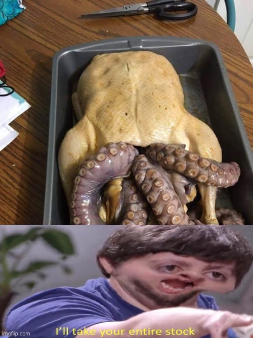 cthulhu thanksgiving | image tagged in cthulhu thanksgiving,i'll take your entire stock | made w/ Imgflip meme maker