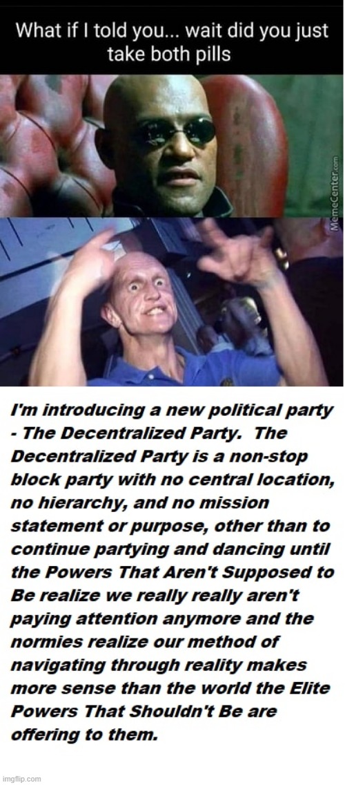 The Decentralized Party | made w/ Imgflip meme maker