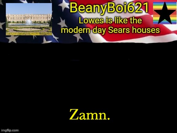 American beany | Zamn. | image tagged in american beany | made w/ Imgflip meme maker