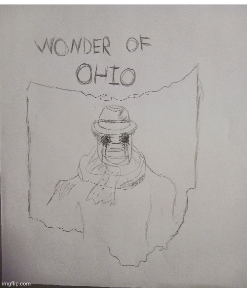 Wonder of ohio | image tagged in ohio,jojo's bizarre adventure,memes,not funny | made w/ Imgflip meme maker