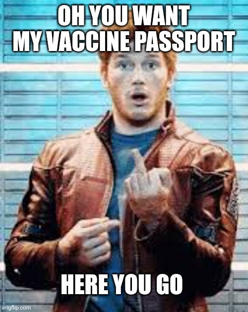 Just updated my vaccine passport. | image tagged in memes | made w/ Imgflip meme maker