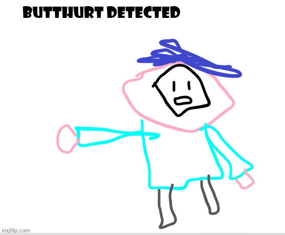 High Quality BUTTHURT DETECTED Blank Meme Template