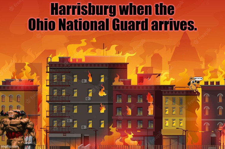 Pennsylvania falls too... | Harrisburg when the Ohio National Guard arrives. | image tagged in ohio,took over,pennsylvania,ahhhhhhhhhhhhh | made w/ Imgflip meme maker