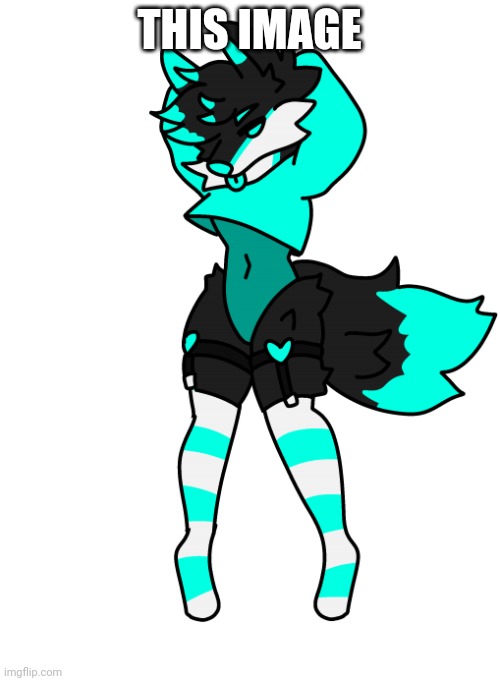 Sexy Furry | THIS IMAGE | image tagged in sexy furry | made w/ Imgflip meme maker