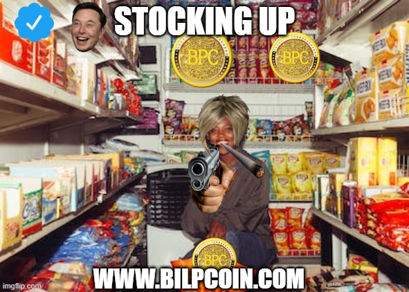 STOCKING UP; WWW.BILPCOIN.COM | made w/ Imgflip meme maker