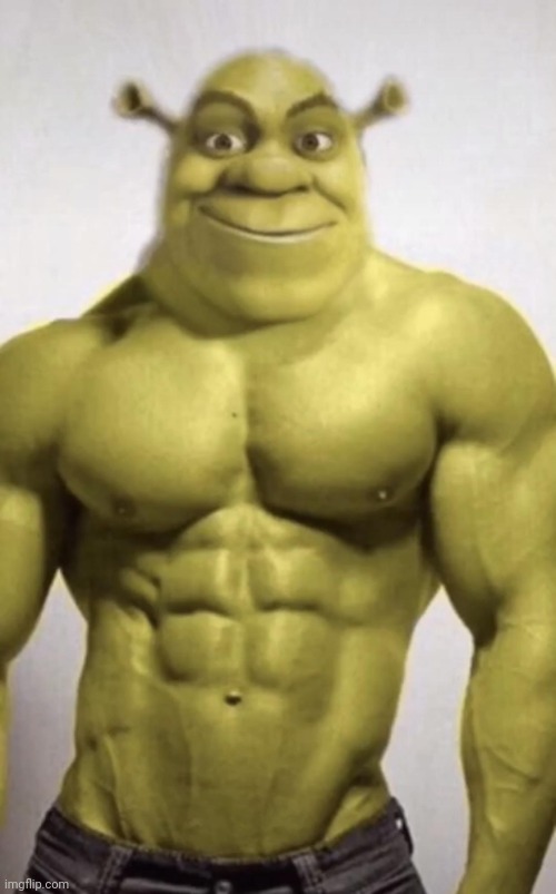 sexy shrek | image tagged in sexy shrek | made w/ Imgflip meme maker