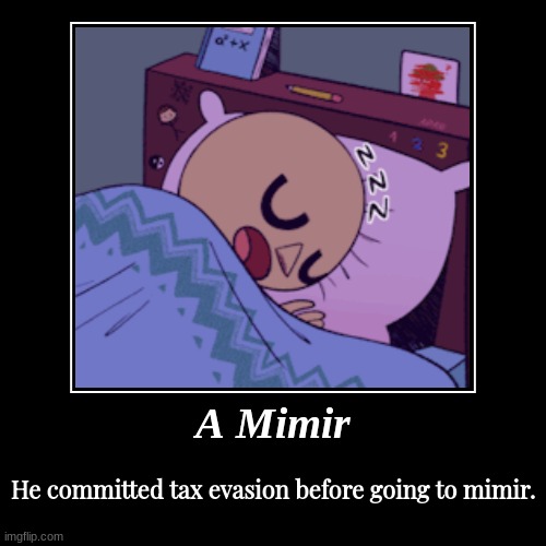A mimir meme of Tristan! | image tagged in funny,fnf,dave and bambi | made w/ Imgflip demotivational maker