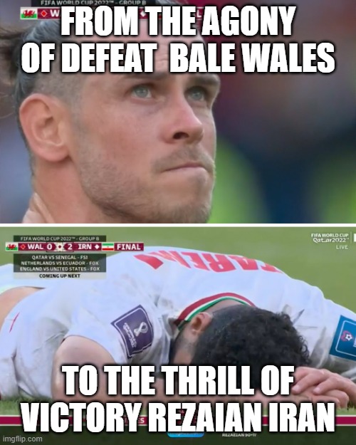 From the thrill of victory to the agony of defeat | FROM THE AGONY OF DEFEAT  BALE WALES; TO THE THRILL OF VICTORY REZAIAN IRAN | image tagged in from the thrill of victory to the agony of defeat | made w/ Imgflip meme maker