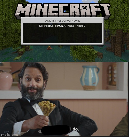 image tagged in don't mind if i do,minecraft | made w/ Imgflip meme maker