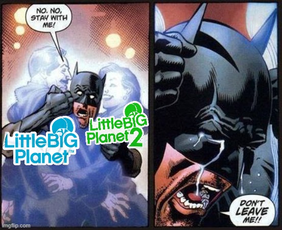 shutdown on the ps3 servers was tragic | image tagged in batman don't leave me | made w/ Imgflip meme maker