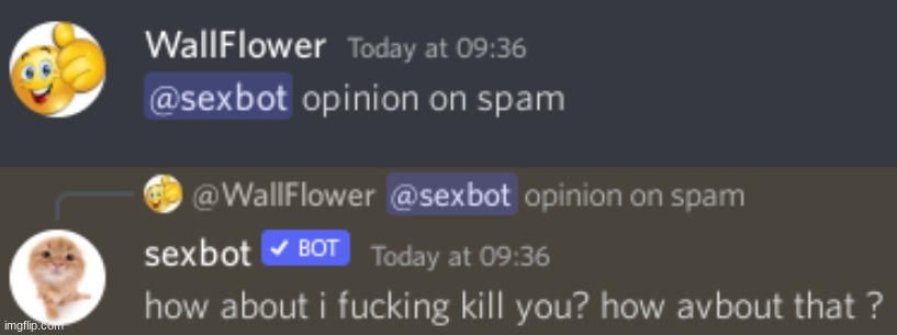 the sexbot threatens me | made w/ Imgflip meme maker