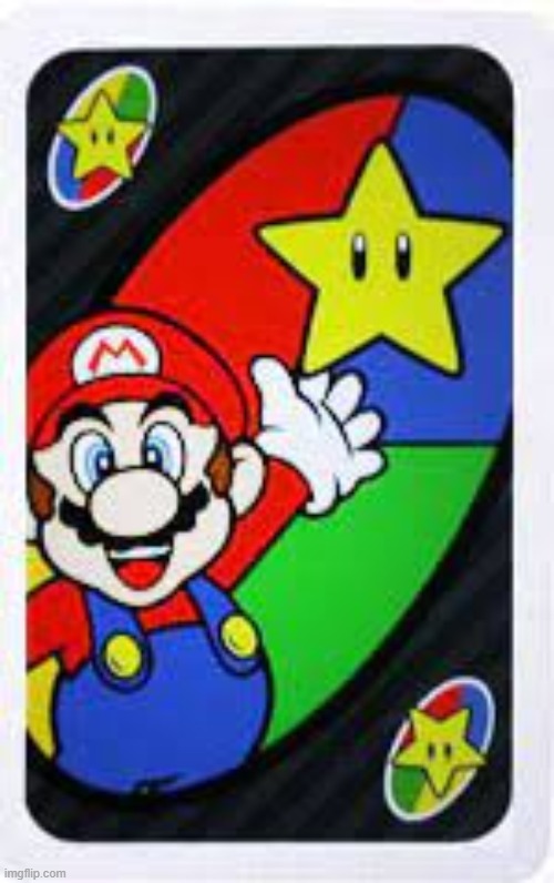 Mario Uno Star Card | image tagged in mario uno star card | made w/ Imgflip meme maker
