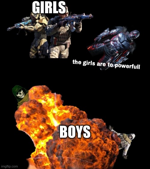 GIRLS; BOYS | image tagged in girls vs boys | made w/ Imgflip meme maker