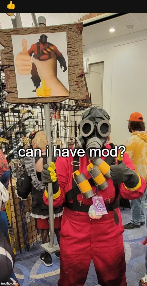 Pyro Thumbs Up | can i have mod? | made w/ Imgflip meme maker