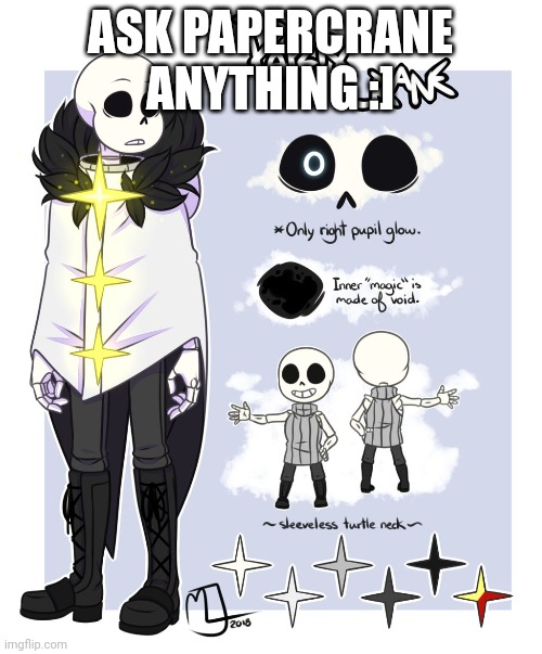 Yes, I am doing more of these | ASK PAPERCRANE ANYTHING :] | made w/ Imgflip meme maker