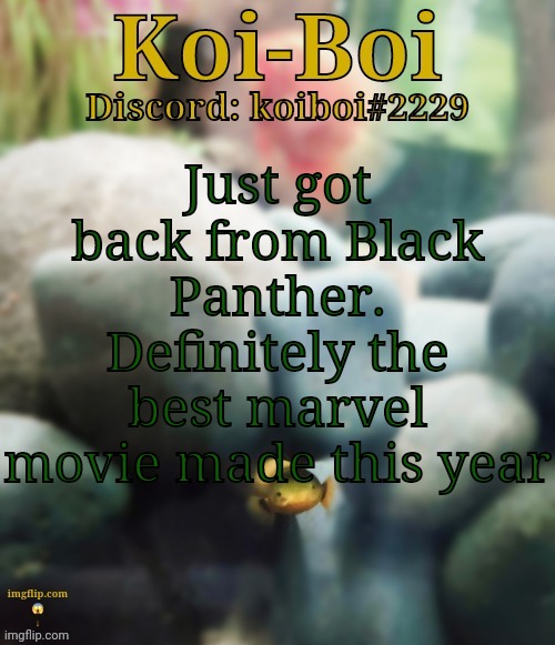 Just got back from Black Panther. Definitely the best marvel movie made this year | image tagged in rope fish template | made w/ Imgflip meme maker