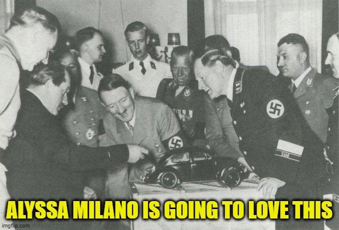 Cutest Vehicle for White Supremacy Ever Made | ALYSSA MILANO IS GOING TO LOVE THIS | image tagged in alyssa milano,white supremacy,tesla,vw,hitler | made w/ Imgflip meme maker