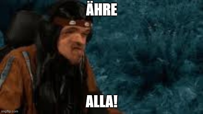 aehre | ÄHRE; ALLA! | image tagged in hob,hand of blood,alla,aehre | made w/ Imgflip meme maker