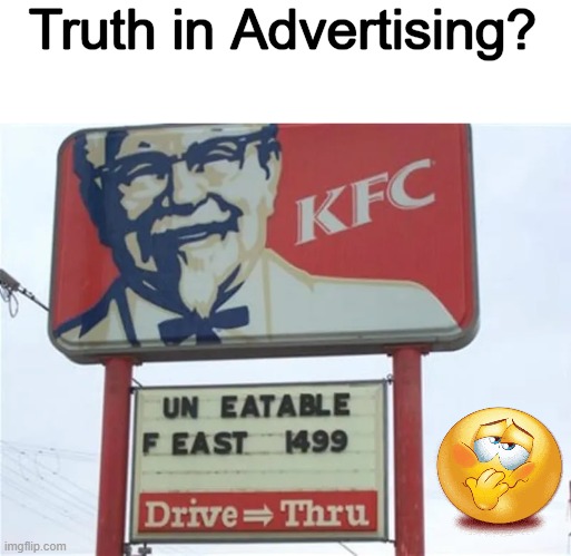 What a difference a 'B' makes.... |  Truth in Advertising? | image tagged in fun,sign,advertising,funny,funny road signs,imgflip humor | made w/ Imgflip meme maker