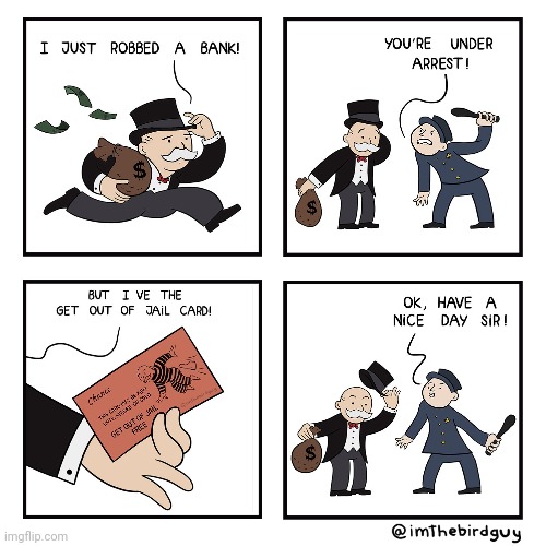 Get out of jail free card | image tagged in monopoly,get out of jail free card monopoly,comic,comics,comics/cartoons,bank | made w/ Imgflip meme maker