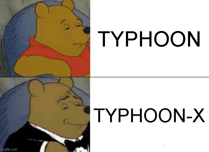 The typhoons of MT |  TYPHOON; TYPHOON-X | image tagged in memes,roblox,roblox meme,roblox oof | made w/ Imgflip meme maker