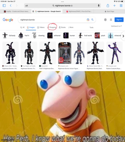 Oh god no | image tagged in hey ferb | made w/ Imgflip meme maker