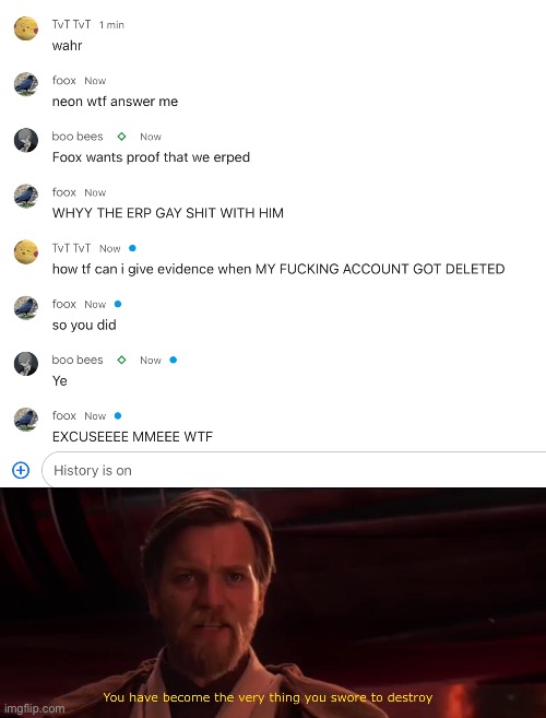 thats his actual email he user for his youtube chanel(neon gay confirmed) | image tagged in you have become the very thing you swore to destroy | made w/ Imgflip meme maker