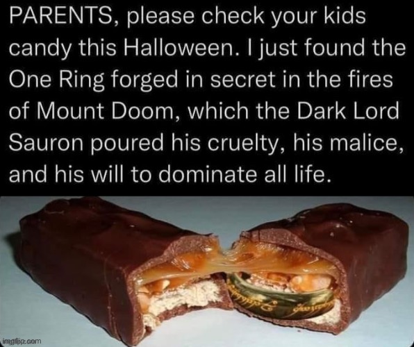 image tagged in lotr,halloween candy | made w/ Imgflip meme maker