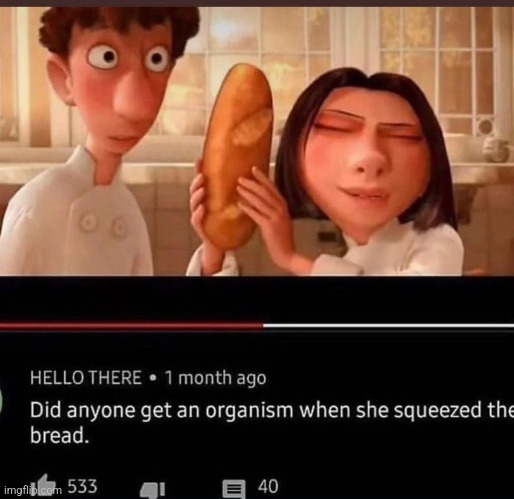 Organism | made w/ Imgflip meme maker