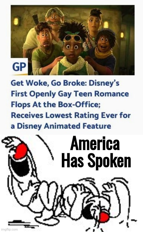 Gross miscalculation | America     
Has Spoken | image tagged in lol hysterically,gay jokes,disney princesses,i'm gonna pretend i didn't see that,i didn't | made w/ Imgflip meme maker