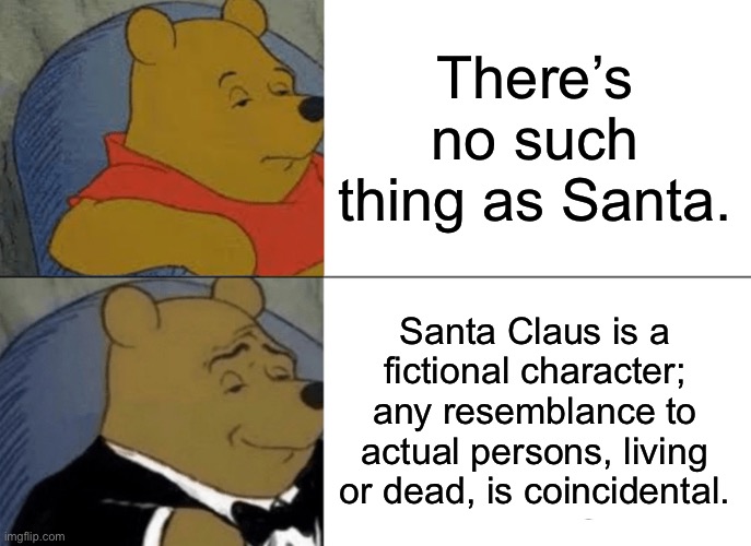 Tuxedo Winnie The Pooh Meme Imgflip