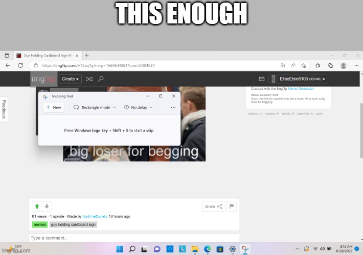 THIS ENOUGH | made w/ Imgflip meme maker