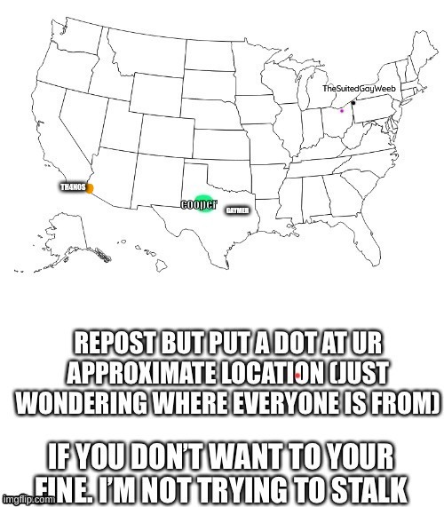 here be my approximate location. | TH4N0S | made w/ Imgflip meme maker