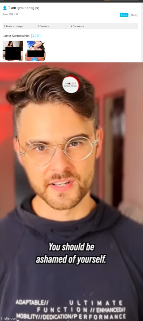 image tagged in you should be ashamed of yourself | made w/ Imgflip meme maker