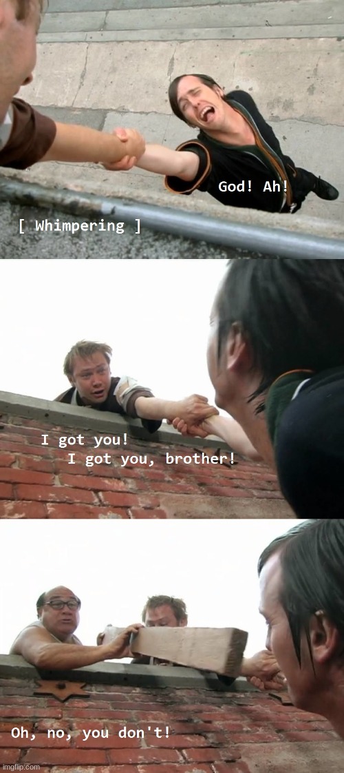 Always sunny Oh no you don't | image tagged in always sunny oh no you don't | made w/ Imgflip meme maker