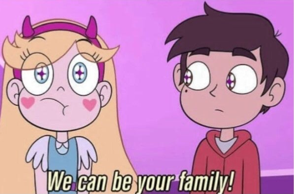 We can be your family! Blank Meme Template