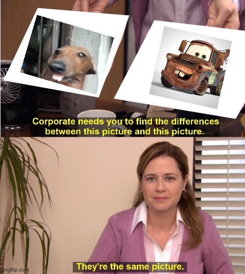 thought of it | image tagged in memes,they're the same picture,tow truck,dog | made w/ Imgflip meme maker