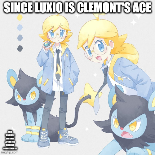 Clemont in Luxio-Themed Attire | SINCE LUXIO IS CLEMONT'S ACE; THIS WOULD BE THE FIRST ATTIRE FOR CLEMONT ON POKEMON EX | image tagged in clemont,pokemon,gaming,memes | made w/ Imgflip meme maker