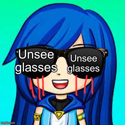 ItsFunneh | Unsee glasses Unsee glasses | image tagged in itsfunneh | made w/ Imgflip meme maker