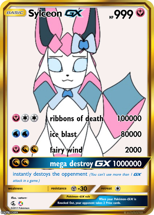 repost but add your oc as a pkmn card (we can make a deck) | image tagged in sylceon card | made w/ Imgflip meme maker