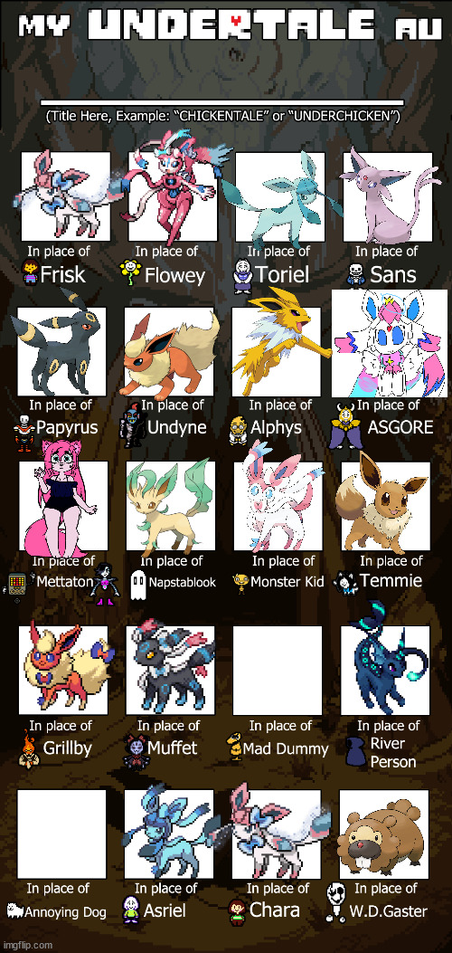 the eeveelution squad (and others) | image tagged in create your own undertale au | made w/ Imgflip meme maker