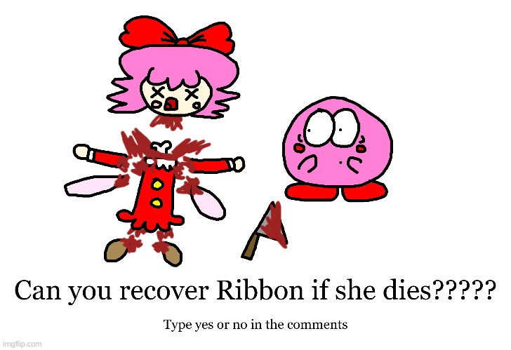 Ribbon the Fairy dies from getting chopped into pieces | image tagged in kirby,gore,blood,knife,funny,cute | made w/ Imgflip meme maker