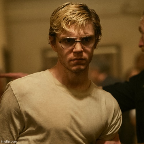 Netflix dahmer | image tagged in netflix dahmer | made w/ Imgflip meme maker