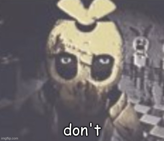 don't | made w/ Imgflip meme maker