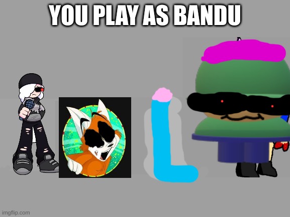brobgonal's victem's | YOU PLAY AS BANDU | image tagged in triple trouble imgflip artists mix,dave and bambi,lorenabanting,zoophobia,starlight mayhem | made w/ Imgflip meme maker