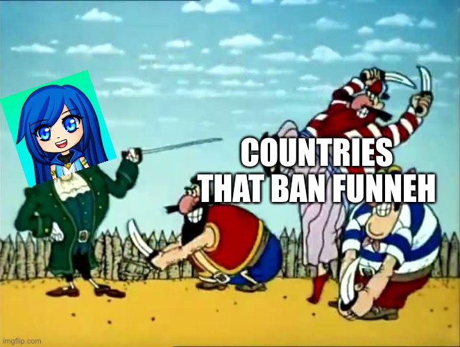 ItsFunneh Fights Countries that ban Funneh. (NOT A HATE MEME) | COUNTRIES THAT BAN FUNNEH | image tagged in dr livesey fighting | made w/ Imgflip meme maker