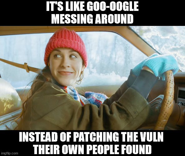 Isn't it ironic | IT'S LIKE GOO-OOGLE
MESSING AROUND; INSTEAD OF PATCHING THE VULN 
THEIR OWN PEOPLE FOUND | image tagged in alanis morissette ironic | made w/ Imgflip meme maker