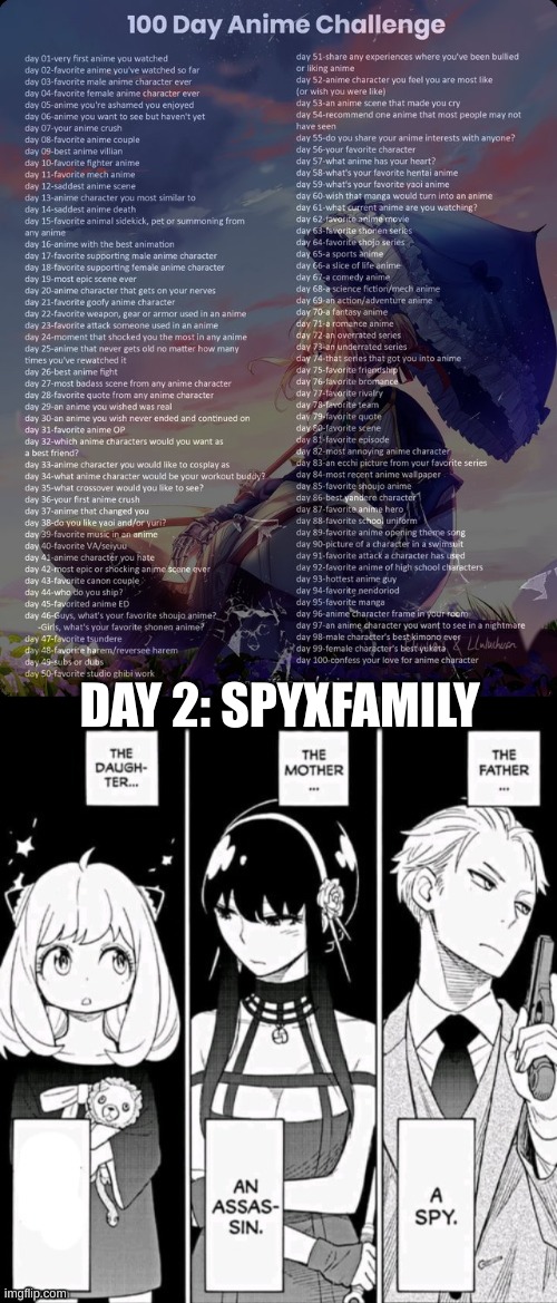 DAY 2: SPYXFAMILY | image tagged in 100 day anime challenge,the father the mother the daughter | made w/ Imgflip meme maker
