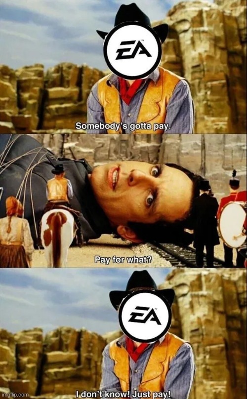 EA sucks | image tagged in memes,video games,ea sports,gaming | made w/ Imgflip meme maker